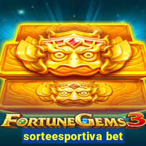 sorteesportiva bet